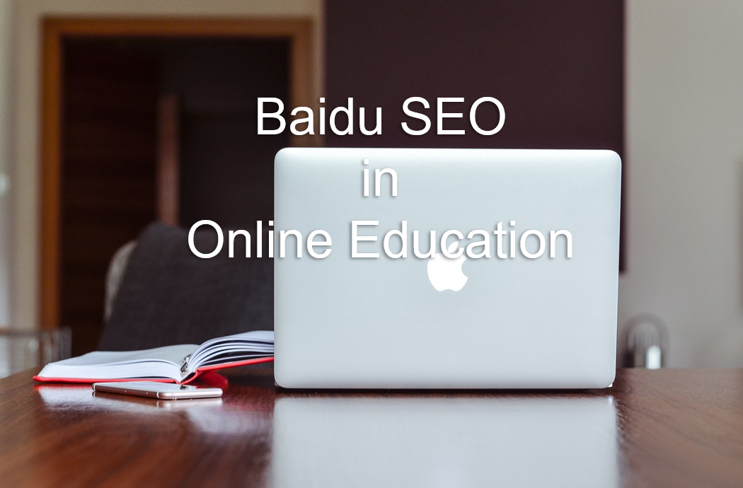 Baidu SEO in Online Education